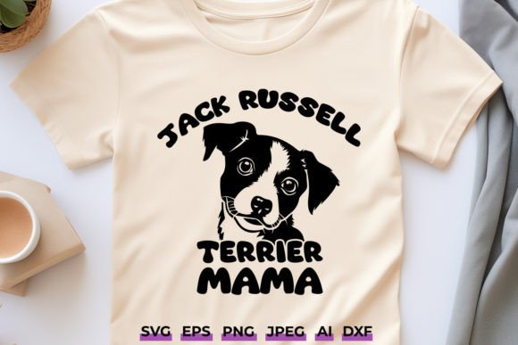 Jack Russell Terrier Mama SVG Dog Mom Graphics and Crafts