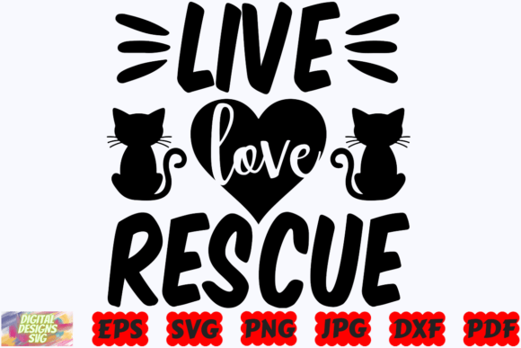 Live Love Rescue SVG Cat Graphics & Crafts Review
