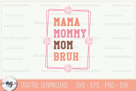 Mama Mommy Mom - Retro Mother’s Day SVG Review