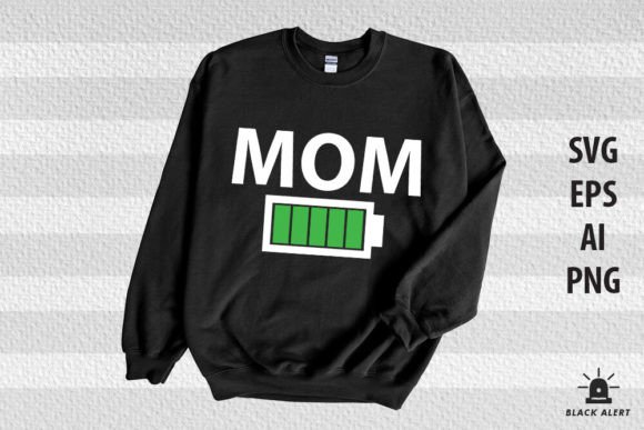 Mom Full Battery Family Mother’s Day SVG for Crafts and Graphics