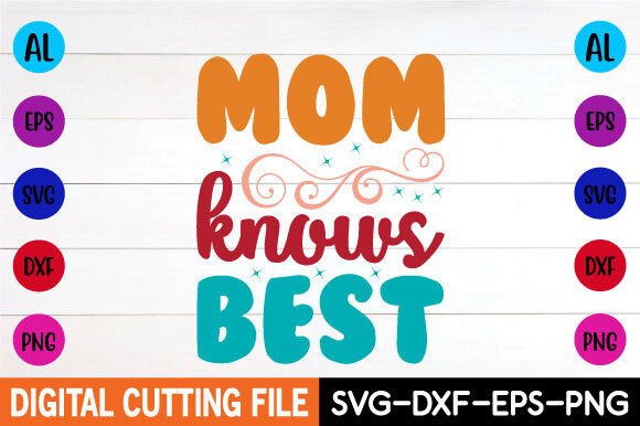 Mom Knows Best Retro SVG: A Versatile Graphic for Crafts and Creative Projects