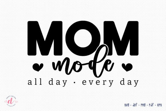 Mom Mode SVG: A Heartfelt Embroidery Design for Mother’s Day Projects