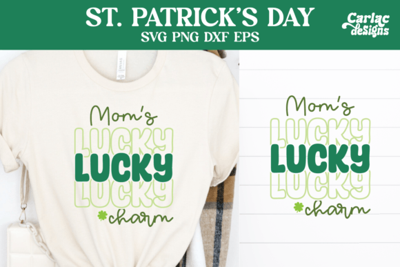 Mom s Lucky Charm SVG Graphics and Crafts Review