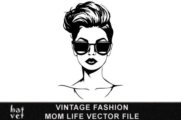 Vintage Fashion Mom Life SVG: A Graphic Design Asset for Crafts and Merch